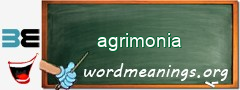 WordMeaning blackboard for agrimonia